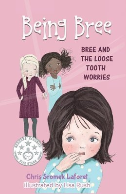 bokomslag Bree and the Loose Tooth Worries