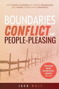bokomslag Boundaries, Conflict, and People-Pleasing