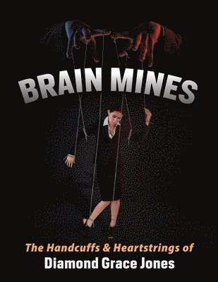bokomslag Brain Mines