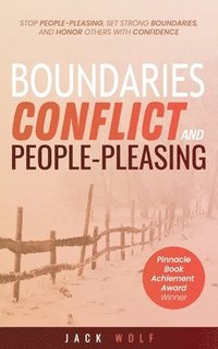 bokomslag Boundaries, Conflict, and People-Pleasing