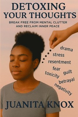 bokomslag Detoxing Your Thoughts