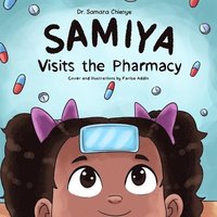 bokomslag Samiya Visits the Pharmacy