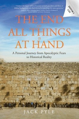 bokomslag End Of All Things Is At Hand