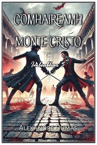 bokomslag Comhaireamh Monte Cristo: Imleabhar 5