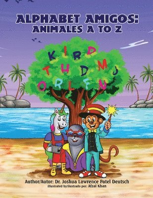 bokomslag Alphabet Amigos: Animales A to Z
