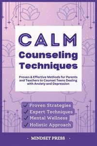 bokomslag Calm Counseling Techniques