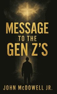 bokomslag Message To The Gen Z's