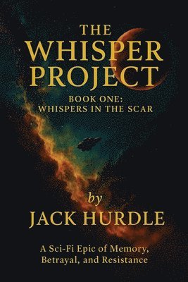 bokomslag Whisper Project - Whispers in the Scar