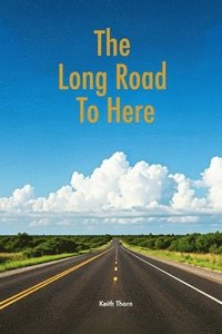 bokomslag Long Road To Here