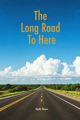 bokomslag Long Road To Here