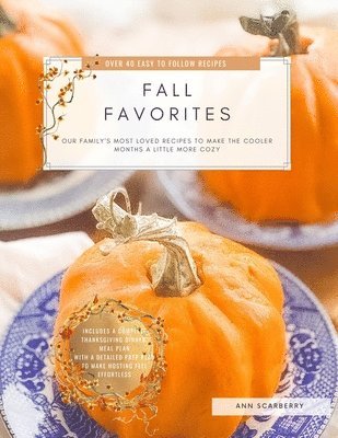Ann Scarberry - Fall Favorites, Häftad