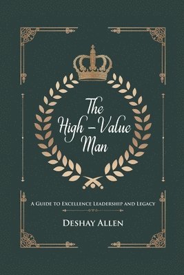 Caeland Mosley, Deshay Allen - High-Value Man, Häftad