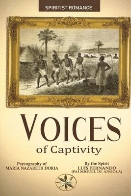 bokomslag Voices of Captivity