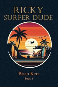 bokomslag Ricky Surfer Dude
