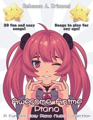 bokomslag Awesome Anime Piano: A Fun and Easy Piano Music Collection