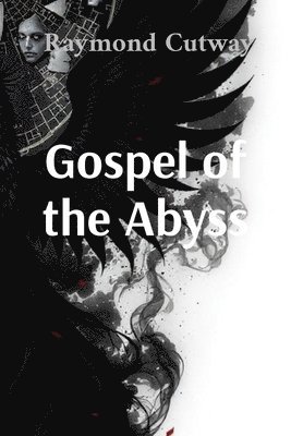 Gospel of the Abyss