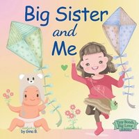 bokomslag Big Sister and Me