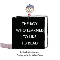 bokomslag Boy Who Learned To Like To Read