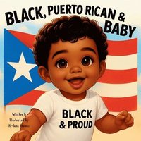 bokomslag Black, Puertorican & Baby