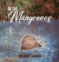 bokomslag In The Mangroves