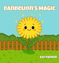 bokomslag Dandelion's Magic