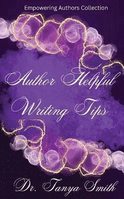 Tanya Smith, Dr. Tanya Smith - Author Writing Tips, Häftad