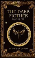 bokomslag Dark Mother Realm of Fire