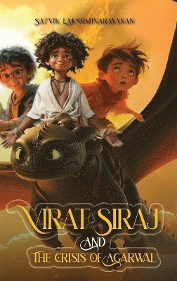 bokomslag Virat Siraj & The Crisis of Agarwal