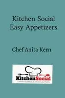 Anita Kern - Kitchen Social Easy Appetizers, Häftad. Tillgänglighet: Lägg i varukorg