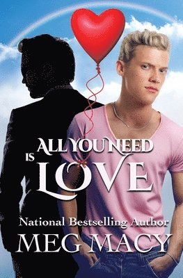 All You Need Is Love