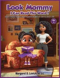 bokomslag Look Mommy, I Can Read This Word (Vol. 5) Sight Words for Children (K-2nd) Grade & ESL