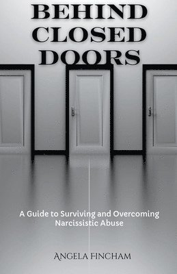 bokomslag Behind Closed Doors