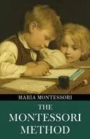Maria Montessori - Montessori Method (Polis & Praxis Education Series), Häftad. Tillgänglighet: Lägg i varukorg