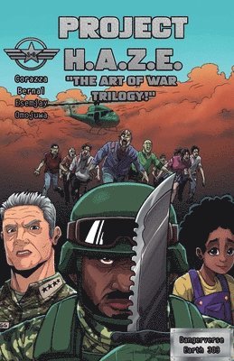 Tony J Corazza, Art Bernal, Tony J. Corazza - Project H.A.Z.E. "The Art Of War Trilogy - Issues 1-3, Häftad