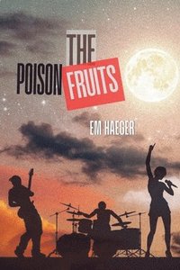 bokomslag Poison Fruits
