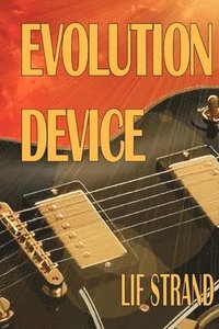 bokomslag Evolution Device (Revised)