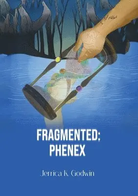 Jerrica K Godwin - Fragmented, Häftad. Tillgänglighet: Lägg i varukorg