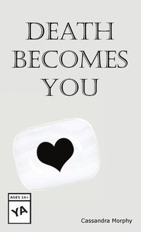 bokomslag Death Becomes You