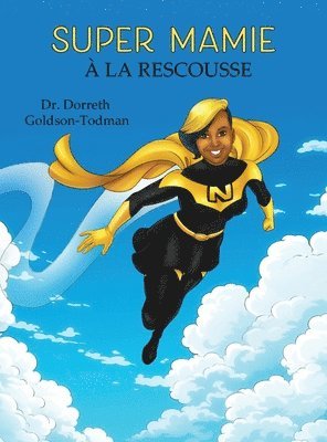 bokomslag Super Mamie à la Rescousse