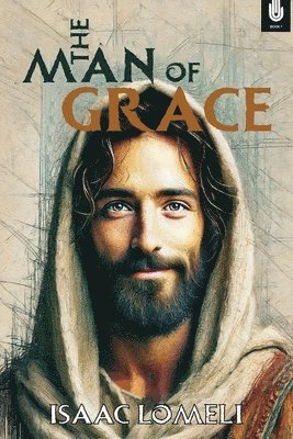 bokomslag Man of Grace