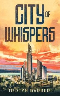 bokomslag City Of Whispers
