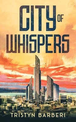 bokomslag City Of Whispers