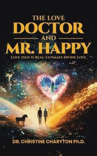 bokomslag Love Doctor and Mr. Happy