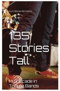 bokomslag 135 Stories Tall