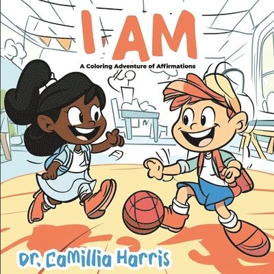 Camillia Harris, Dr. Camillia Harris - I Am, Häftad