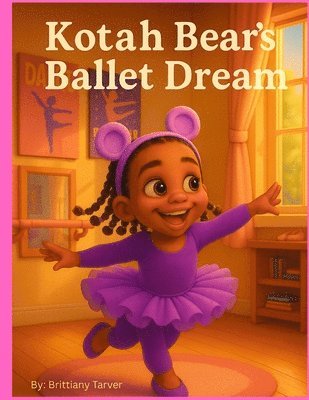 Kotah Bear's Ballet Dream