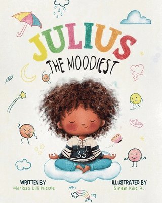 Julius the Moodiest