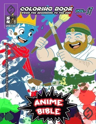 Anime Bible From The Beginning To The End Vol. 17