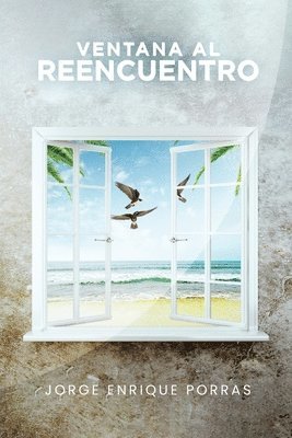 bokomslag Ventana Al Reencuentro