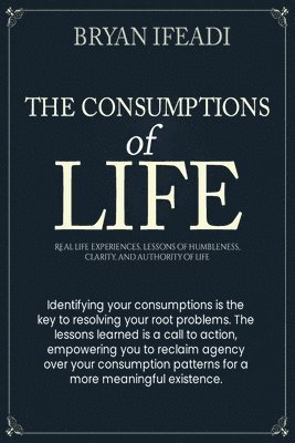 bokomslag Consumptions of Life